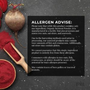 Food allergen advisory notice for Orku Organic Beetroot Powder displayed on black overlay, surrounded by beetroot, wooden scoop, and bowl of vibrant red powder on dark surface with white specks, warning of potential traces of nuts, gluten, fish, crustaceans, and pollen